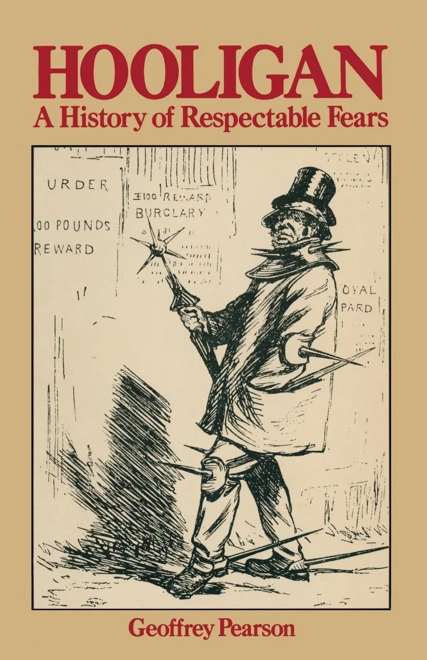 Cover: 9780333234006 | Hooligan | A history of respectable fears | Geoffrey Pearson | Buch