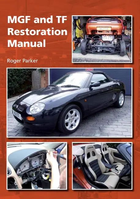 Cover: 9781847974006 | Mgf and TF Restoration Manual | Roger Parker | Buch | Gebunden | 2013