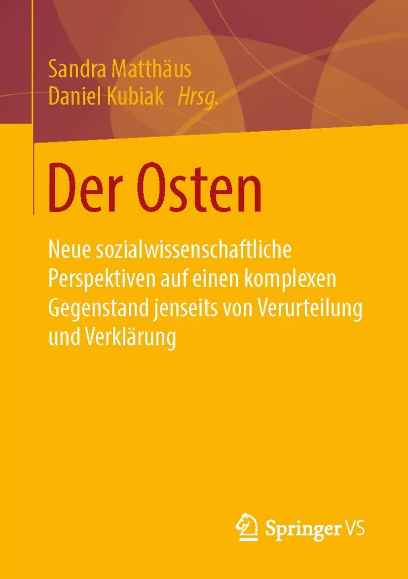 Cover: 9783658064006 | Der Osten | Daniel Kubiak (u. a.) | Taschenbuch | xi | Deutsch | 2015