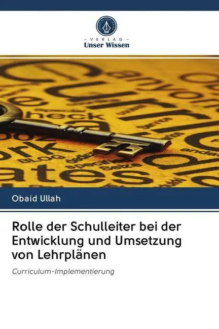 Cover: 9786202644006 | Rolle der Schulleiter bei der Entwicklung und Umsetzung von Lehrplänen