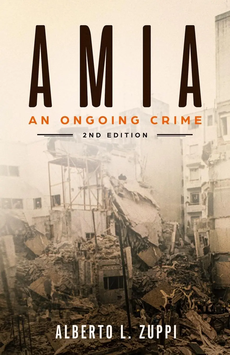 Cover: 9781949864106 | AMIA - An Ongoing Crime | Extended Edition | Alberto L. Zuppi | Buch
