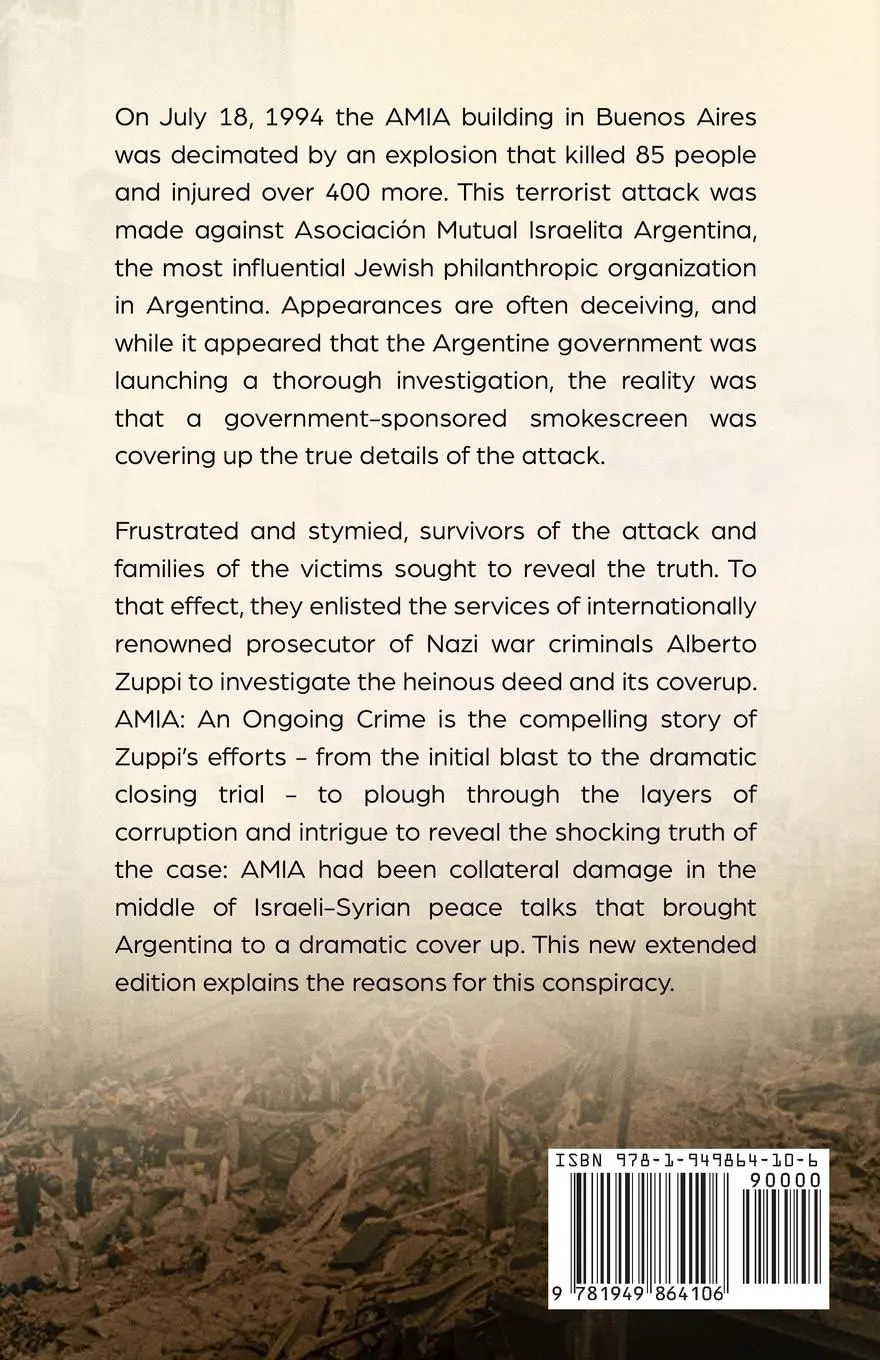 Rückseite: 9781949864106 | AMIA - An Ongoing Crime | Extended Edition | Alberto L. Zuppi | Buch
