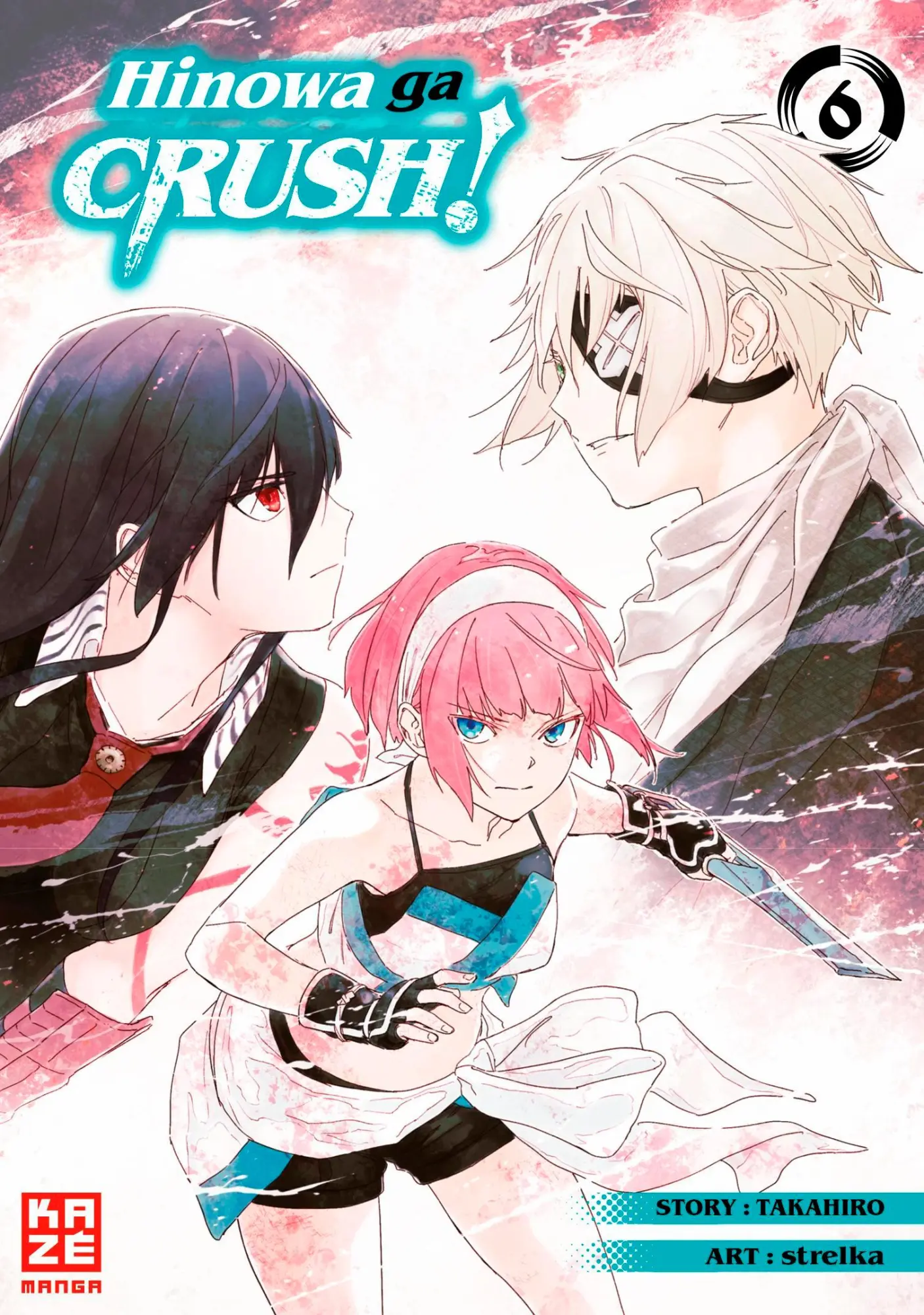 Cover: 9782889514106 | Hinowa ga CRUSH! - Band 6 | Strelka (u. a.) | Taschenbuch | 202 S.