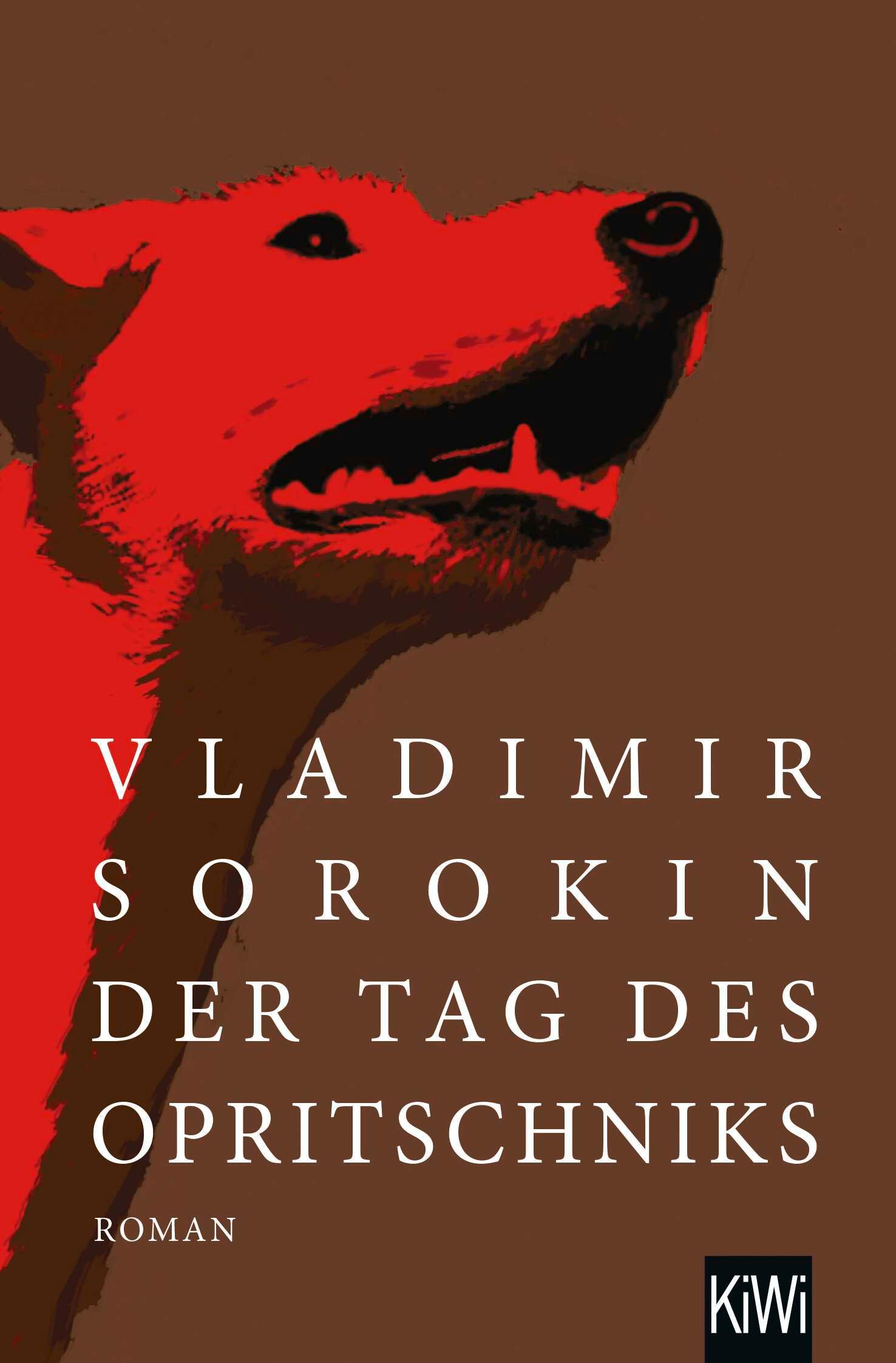 Cover: 9783462004106 | Der Tag des Opritschniks | Vladimir Sorokin | Taschenbuch | 224 S.
