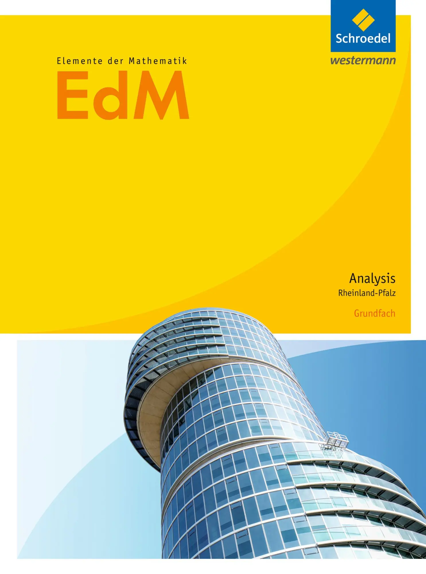 Cover: 9783507884106 | Elemente der Mathematik. Schulbuch. Grundfach. S2. Analysis....