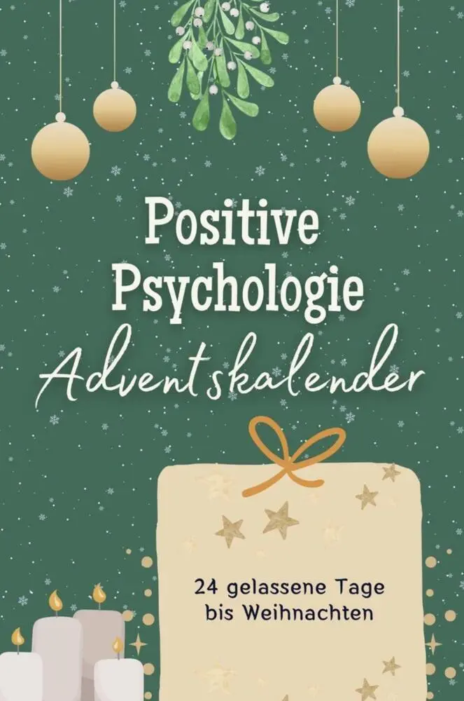 Cover: 9783759104106 | Positive Psychologie-Adventskalender | Anna Fuchs | Taschenbuch | 2024