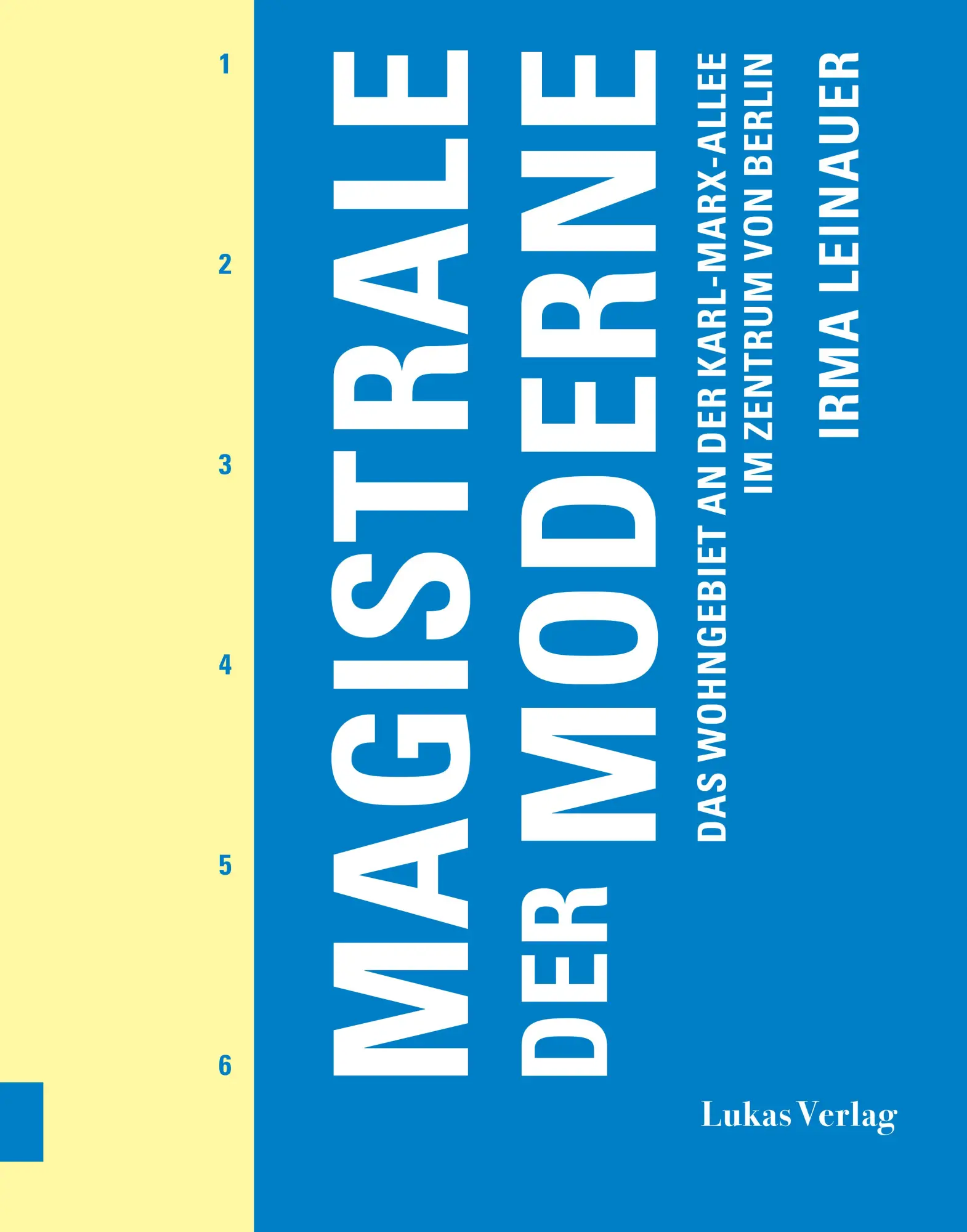 Cover: 9783867324106 | Magistrale der Moderne | Irma Leinauer | Taschenbuch | 600 S. | 2023