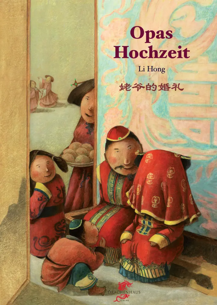 Cover: 9783943314106 | Opas Hochzeit | Li Hong-Dytert | Buch | 15 S. | Deutsch | 2015