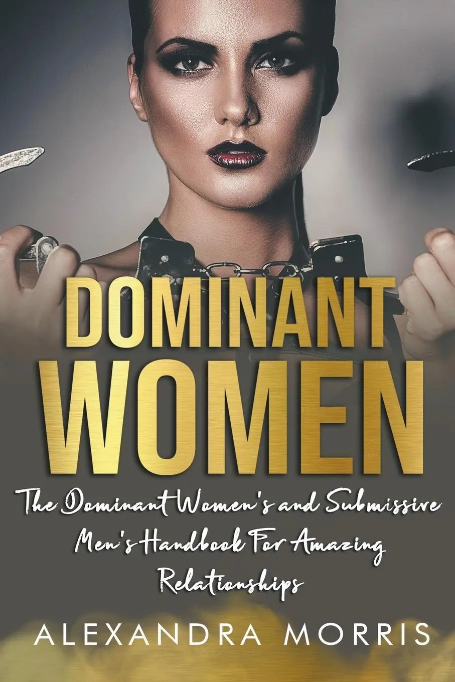 Cover: 9798223454106 | Dominant Women | Alexandra Morris | Taschenbuch | Englisch | 2023