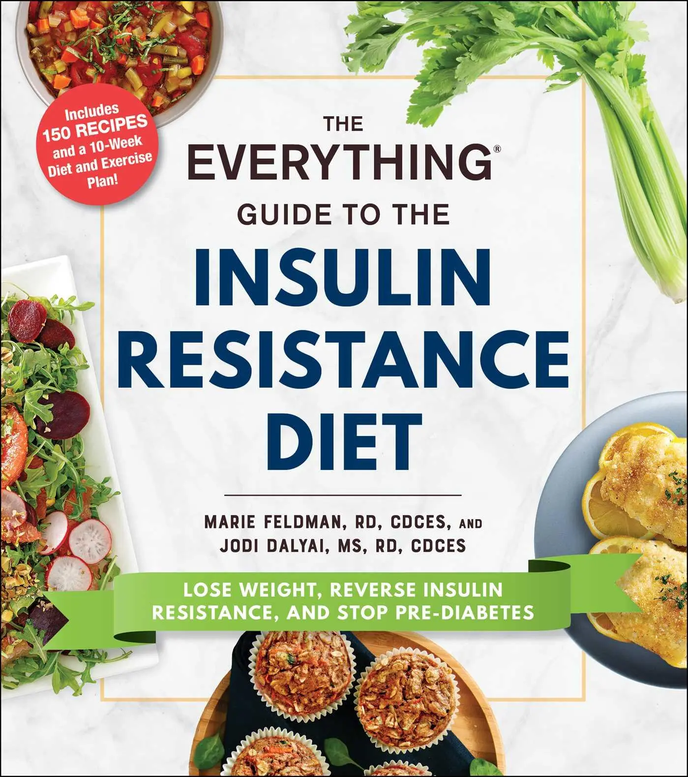 Cover: 9781507214206 | The Everything Guide to the Insulin Resistance Diet | Feldman (u. a.)