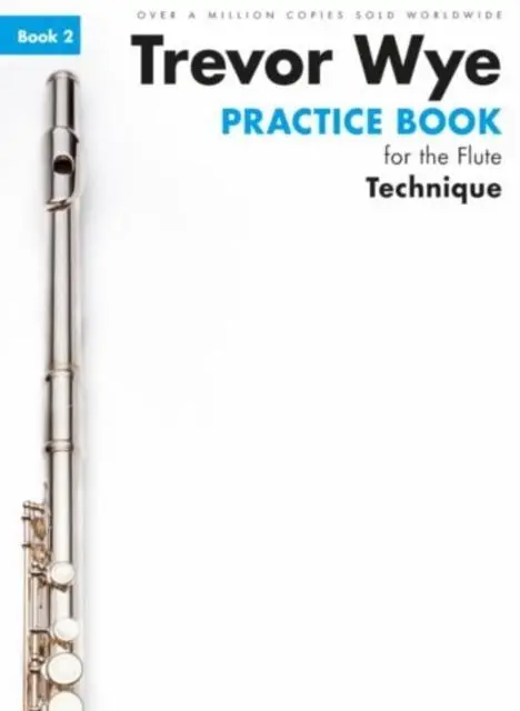 Cover: 9781783054206 | Trevor Wye Practice Book For The Flute Book 2 | Book 2 - Technique