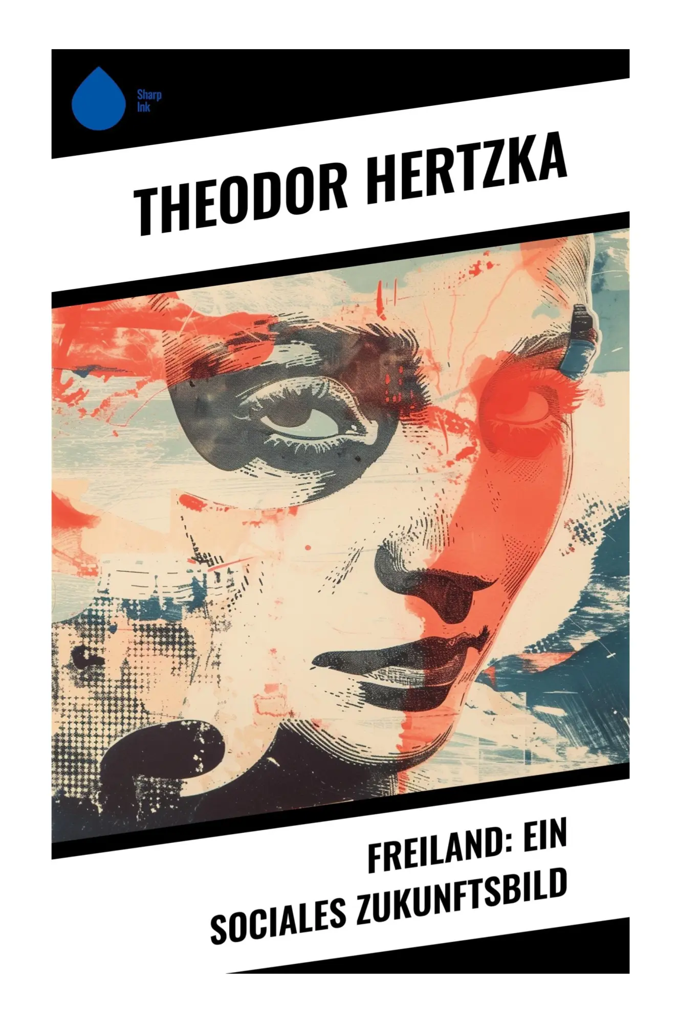 Cover: 9788028354206 | Freiland: Ein sociales Zukunftsbild | Theodor Hertzka | Taschenbuch