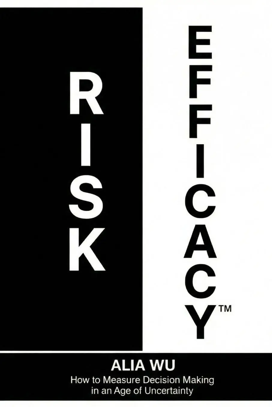 Cover: 9798994524206 | Risk Efficacy | Alia Wu | Taschenbuch | Englisch | 2026