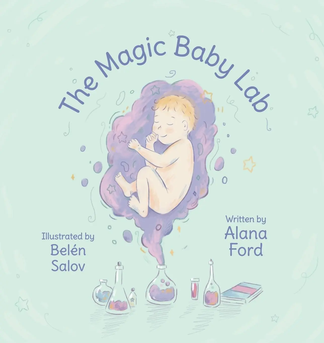 Cover: 9780645394306 | The Magic Baby Lab | Alana Ford | Buch | Gebunden | Englisch | 2022