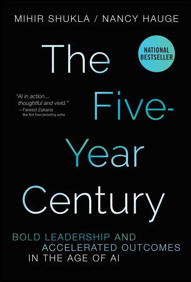 Cover: 9781394424306 | The Five-Year Century | Mihir Shukla (u. a.) | Buch | Englisch | 2026