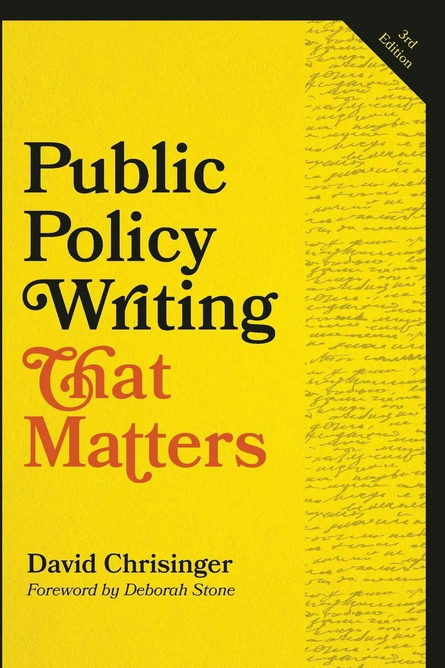 Cover: 9781421454306 | Public Policy Writing That Matters, third edition | David Chrisinger