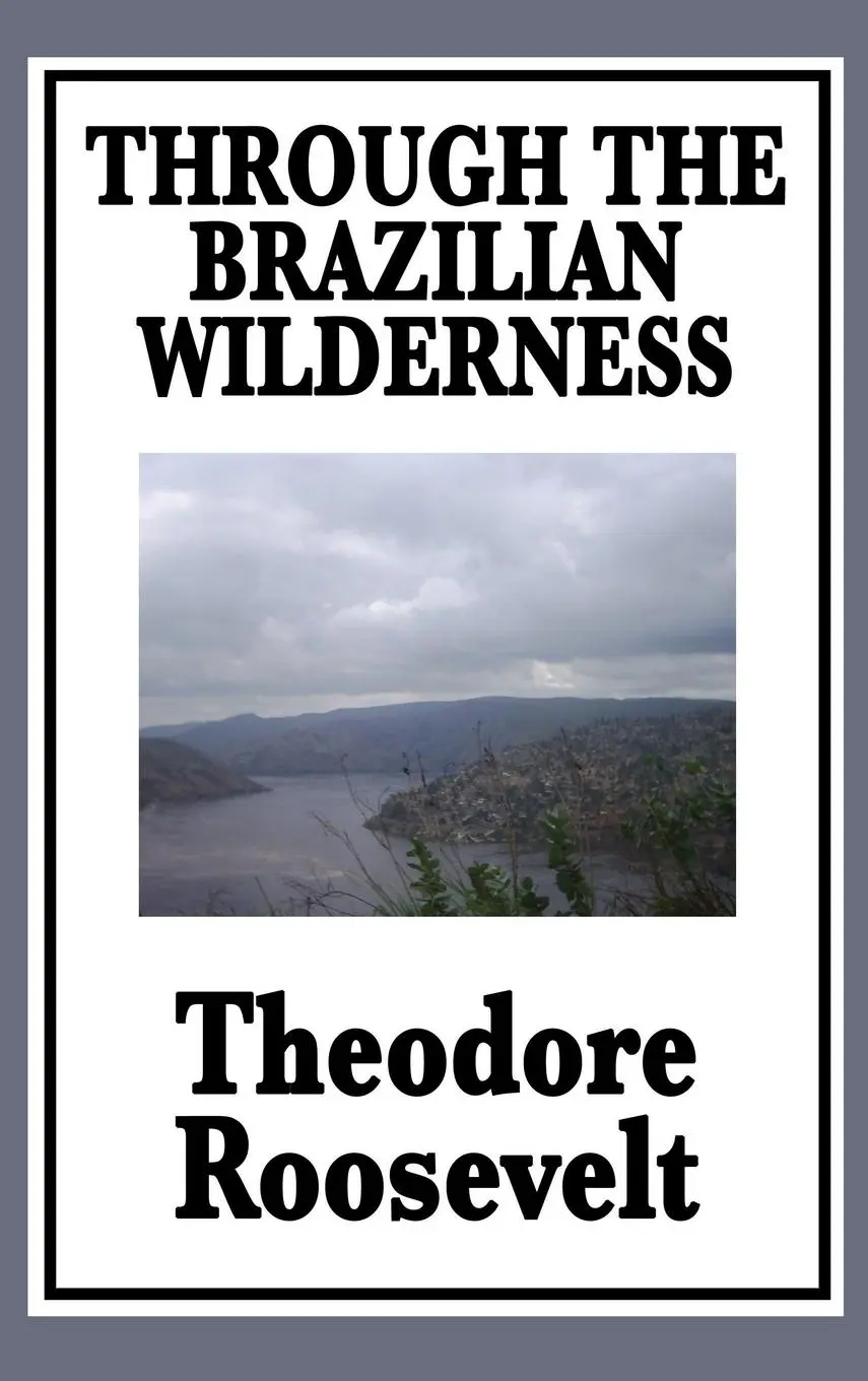 Cover: 9781515434306 | Through the Brazilian Wilderness | Theodore Iv Roosevelt | Buch | 2018