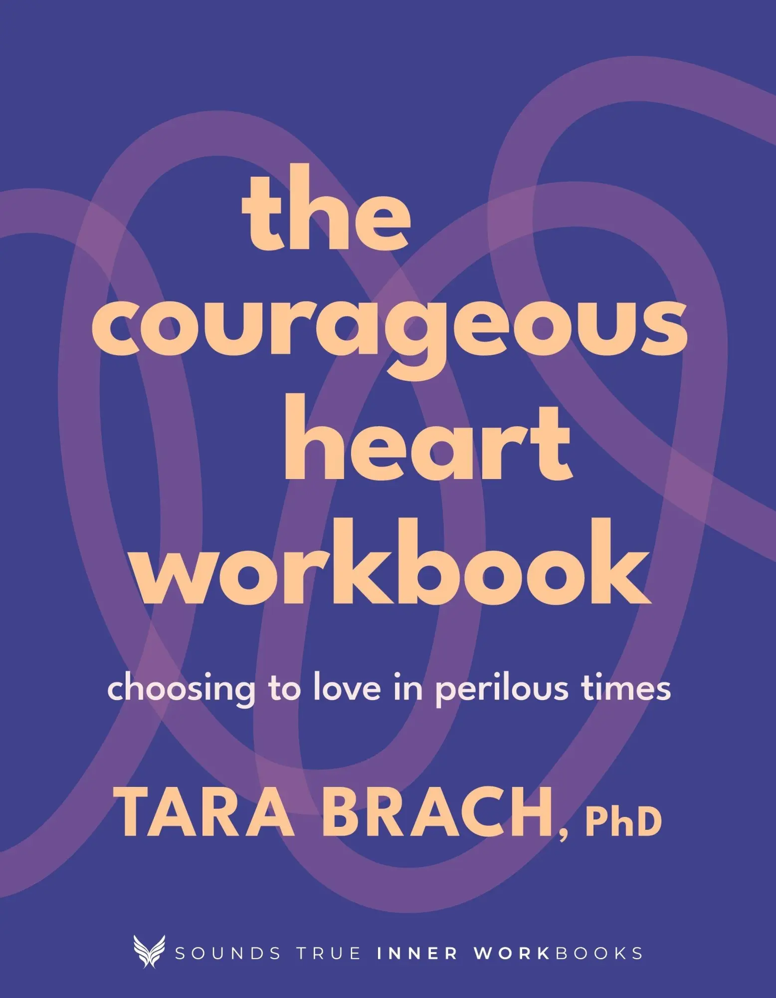 Cover: 9781649634306 | The Courageous Heart Workbook | Tara Brach | Taschenbuch | Englisch