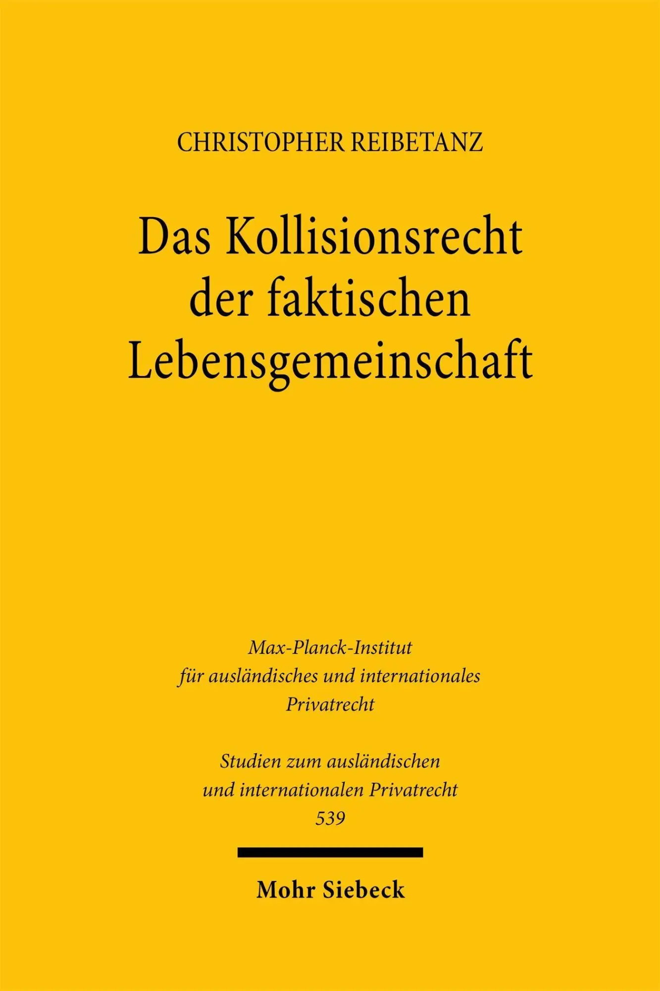Das Kollisionsrecht der faktischen Lebensgemeinschaft
