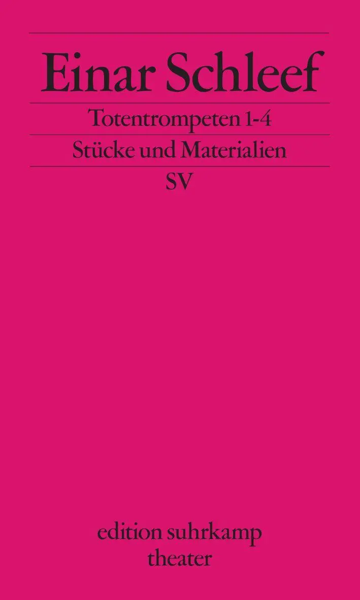 Cover: 9783518134306 | Totentrompeten 1-4 | Einar Schleef | Taschenbuch | edition suhrkamp