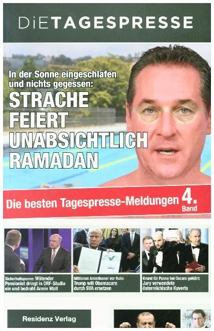 Cover: 9783701734306 | Die besten Tagespresse-Meldungen 2017 | Die Tagespresse | Buch | 2017