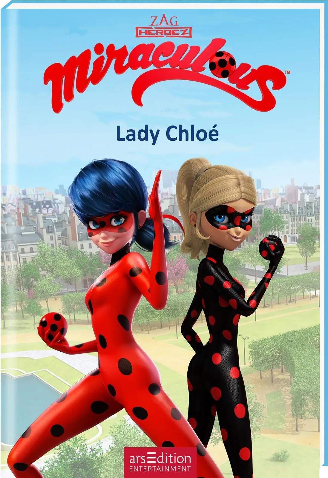 Cover: 9783845834306 | Miraculous - Lady Chloé (Miraculous 8) | Barbara Neeb | Buch | 96 S.