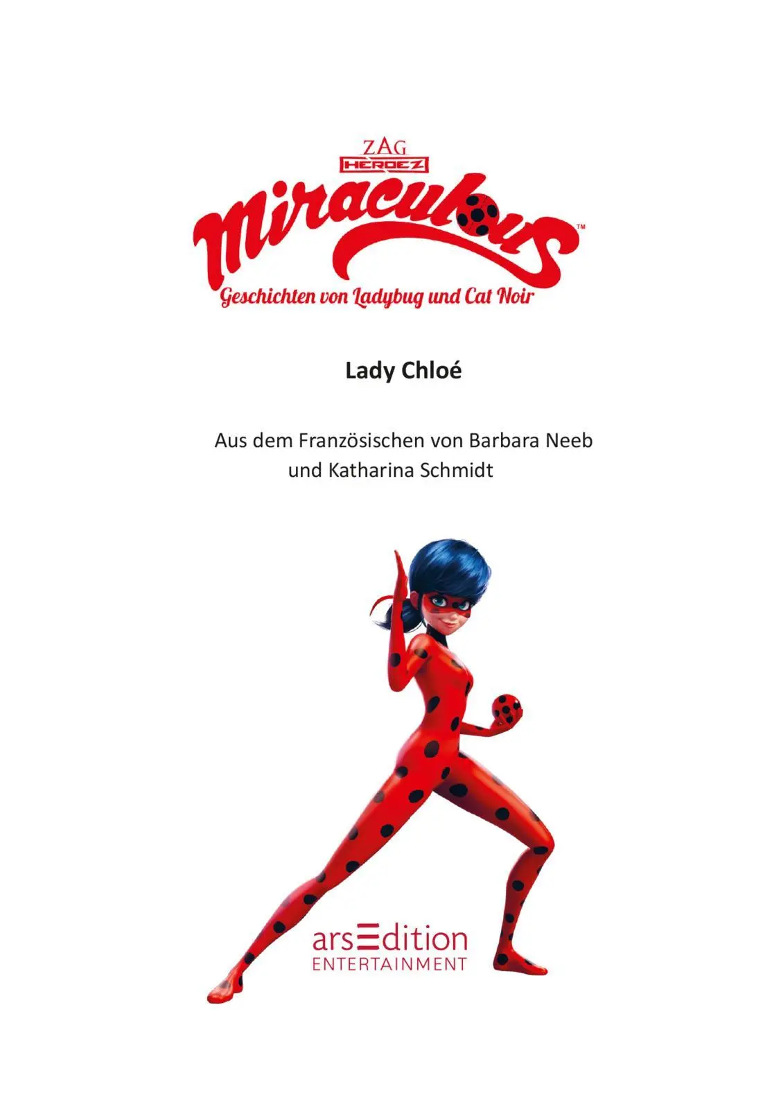 Bild: 9783845834306 | Miraculous - Lady Chloé (Miraculous 8) | Barbara Neeb | Buch | 96 S.