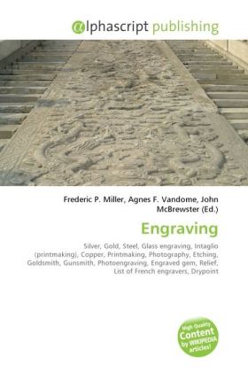 Engraving | Frederic P. Miller (u. a.) | Taschenbuch | Englisch | Alphascript Publishing | EAN 9786130274306 - Miller, Frederic P.