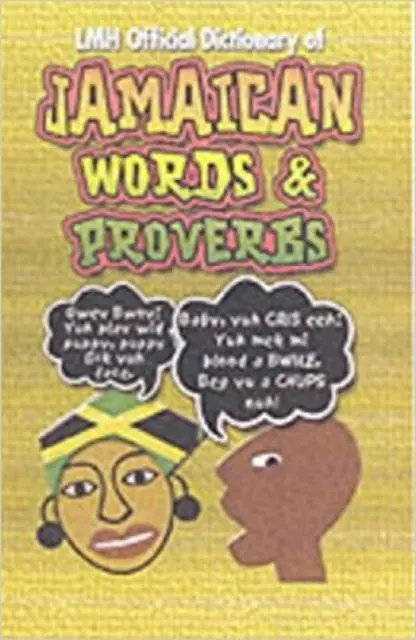 Cover: 9789768184306 | LMH Official Dictionary Of Jamaican Words And Proverbs | Buch | 2002