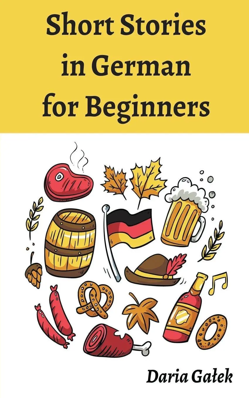 Cover: 9798223814306 | Short Stories in German for Beginners | Daria Ga¿ek | Taschenbuch