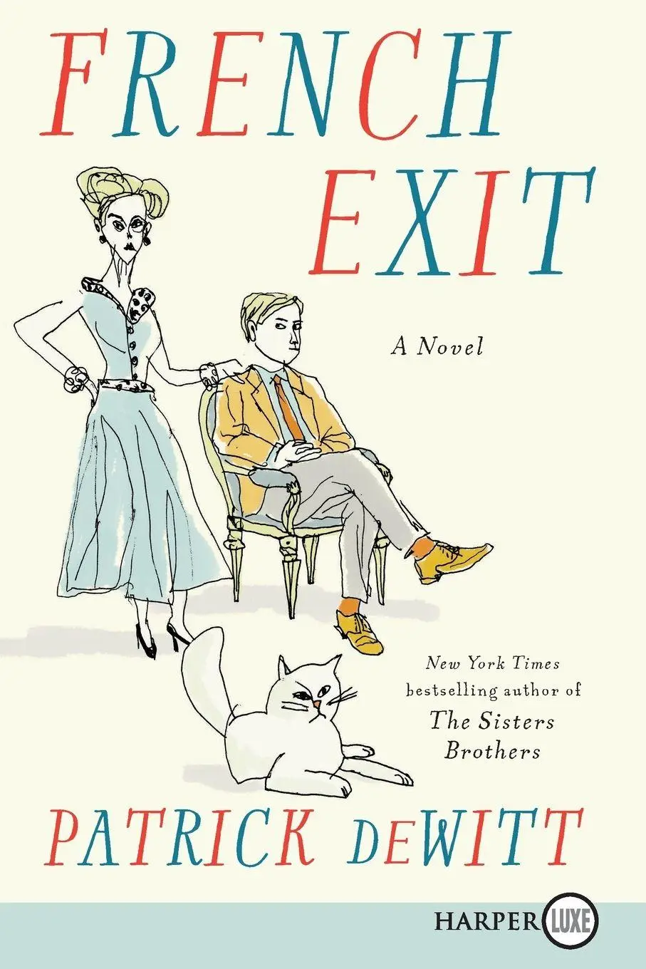Cover: 9780062864406 | French Exit LP | Patrick Dewitt | Taschenbuch | Englisch | 2023