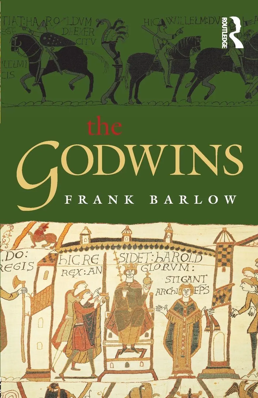 Cover: 9780582784406 | The Godwins | The Rise and Fall of a Noble Dynasty | Frank Barlow