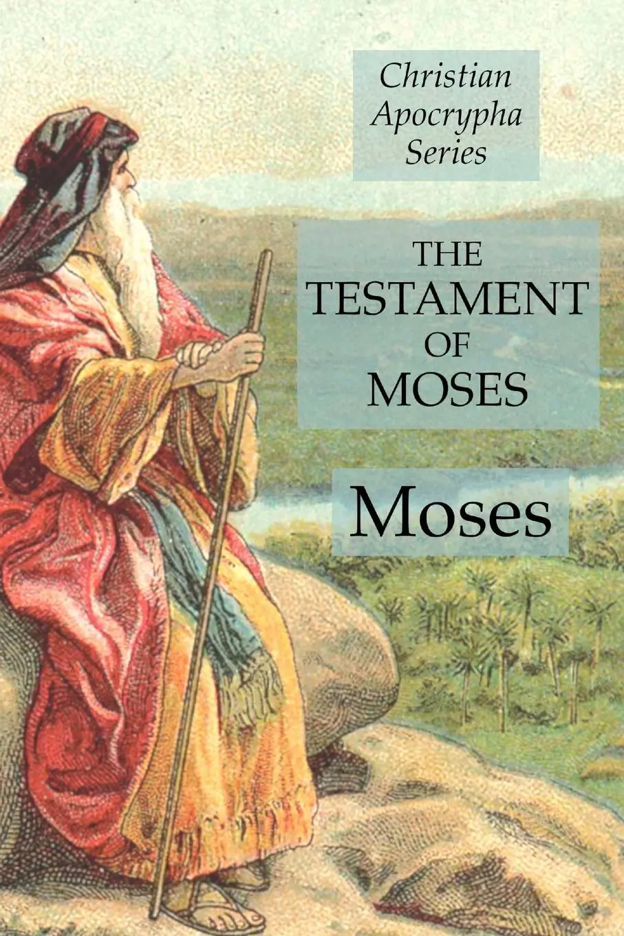 Cover: 9781631184406 | The Testament of Moses | Christian Apocrypha Series | Moses | Buch
