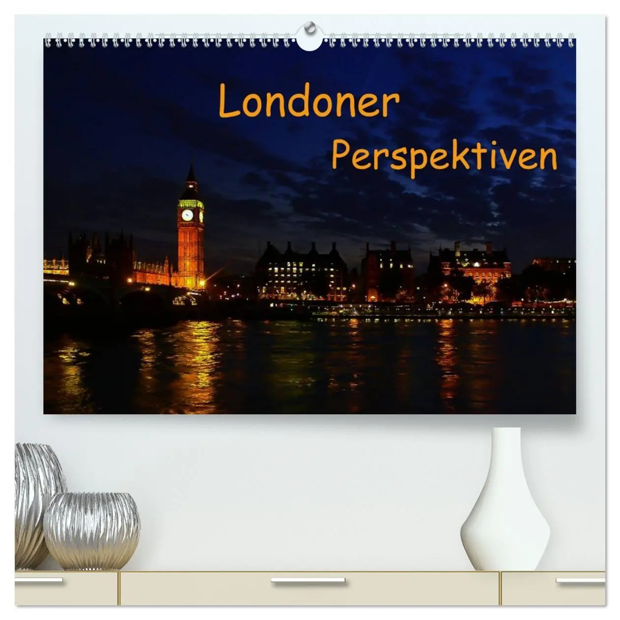 Cover: 9783516074406 | Londoner Perspektiven (hochwertiger Premium Wandkalender 2026 DIN...