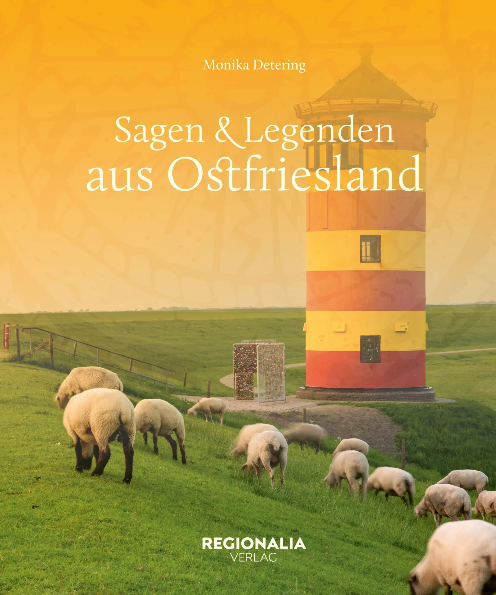 Cover: 9783955404406 | Sagen und Legenden aus Ostfriesland | Monika Detering | Buch | 160 S.