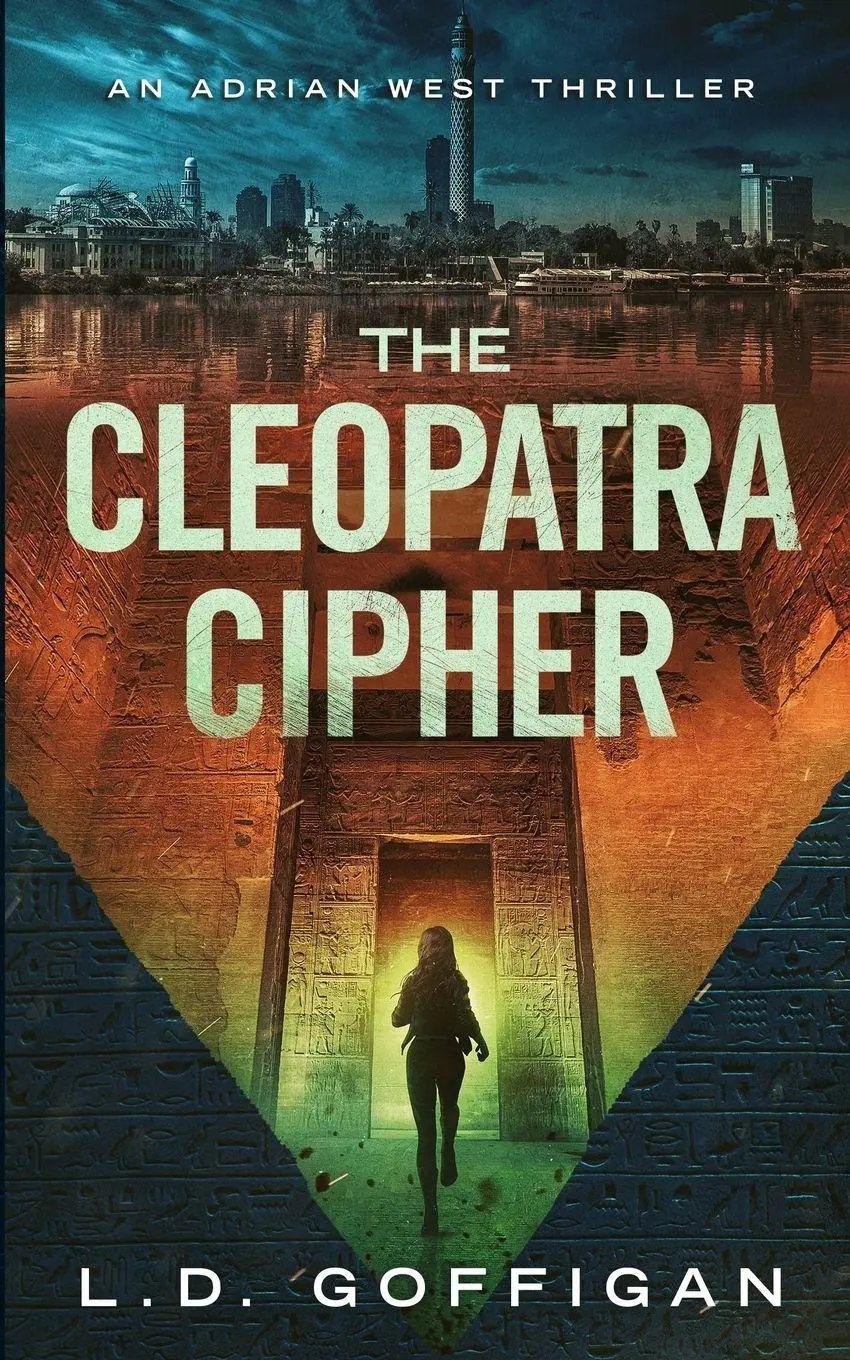 Cover: 9798990234406 | The Cleopatra Cipher | An Archaeological Thriller | L. D. Goffigan