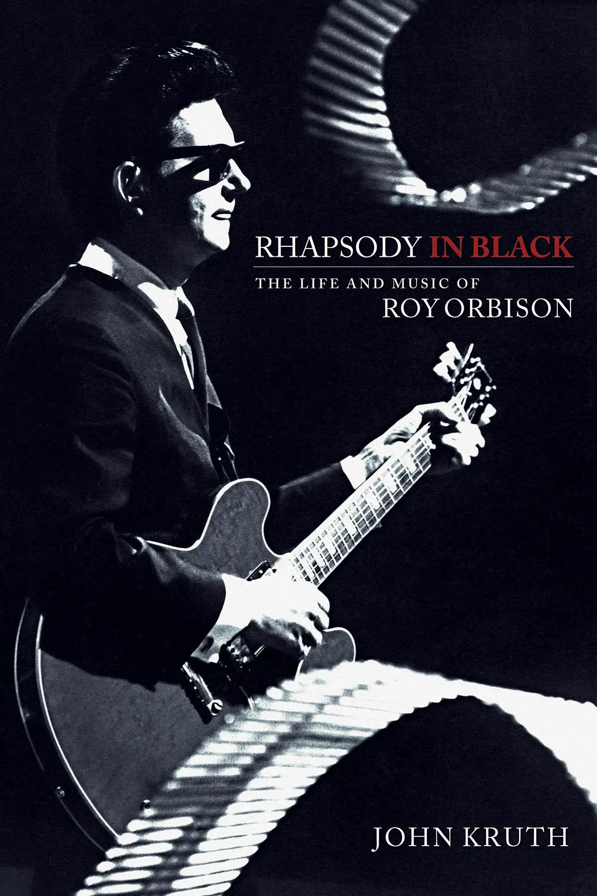 Cover: 888680704506 | Rhapsody in Black | The Life and Music of Roy Orbison | John Kruth