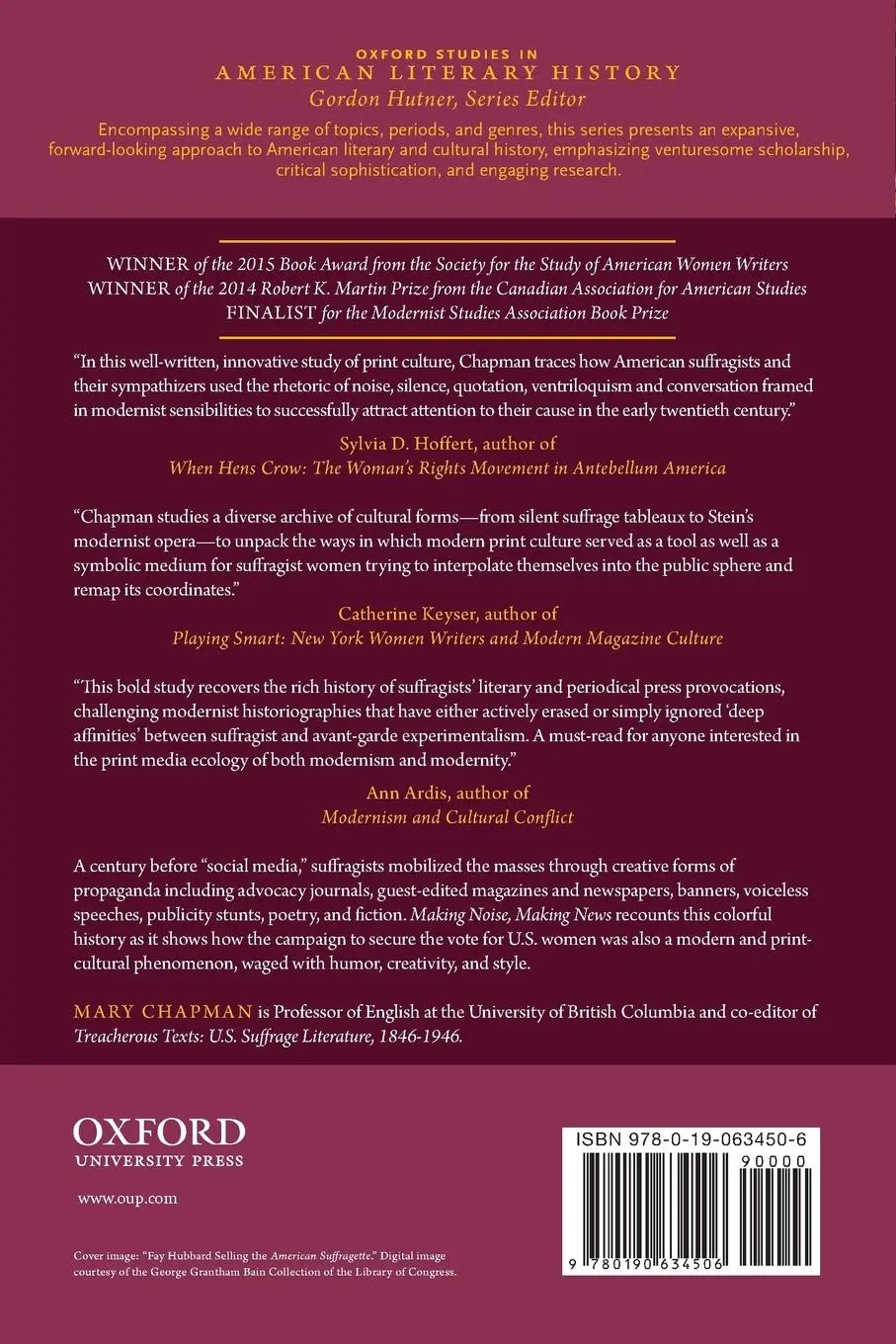 Rückseite: 9780190634506 | Making Noise, Making News | Suffrage Print Culture and U.S. Modernism