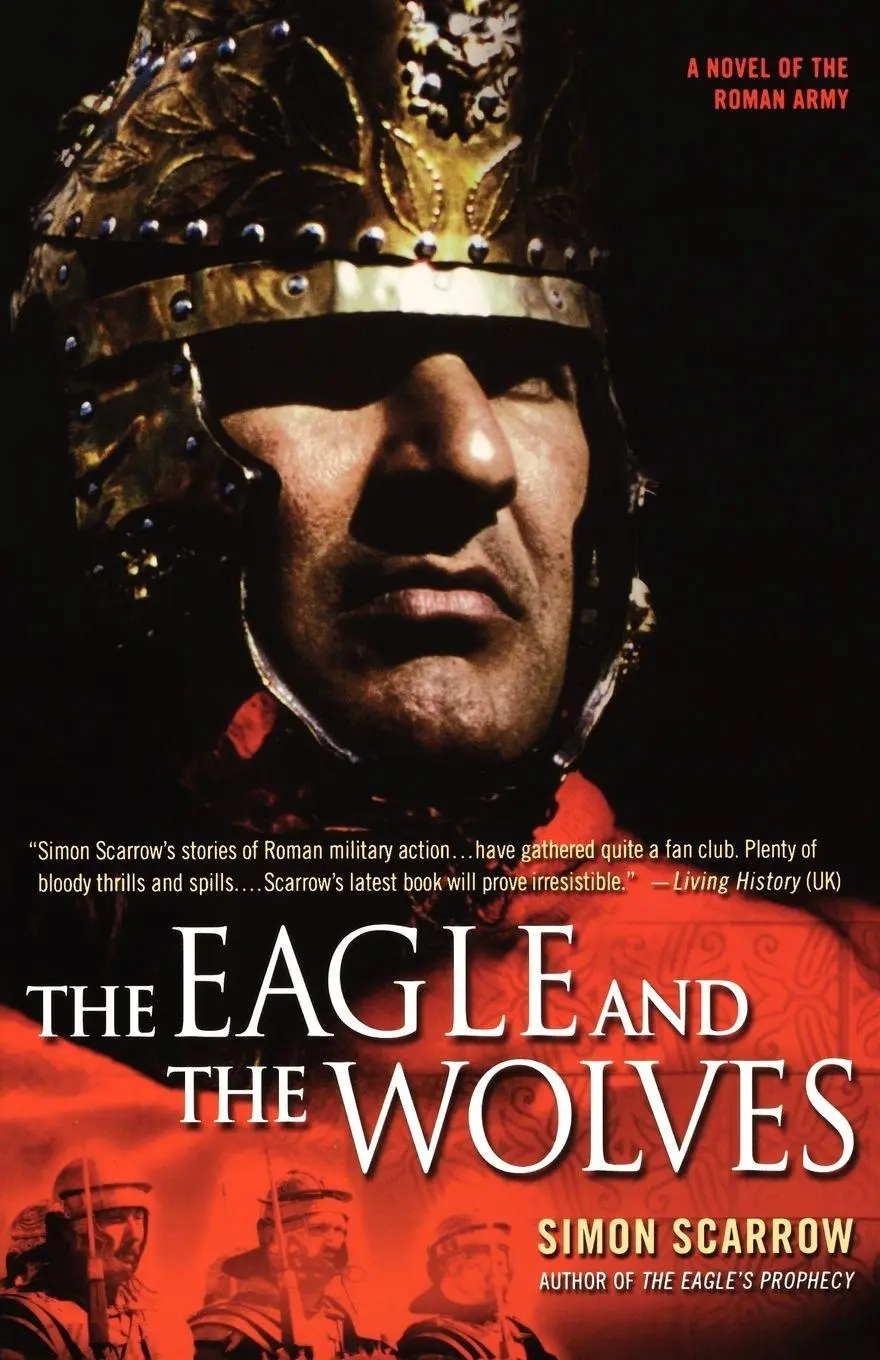 Cover: 9780312324506 | The Eagle and the Wolves | Simon Scarrow | Taschenbuch | Englisch