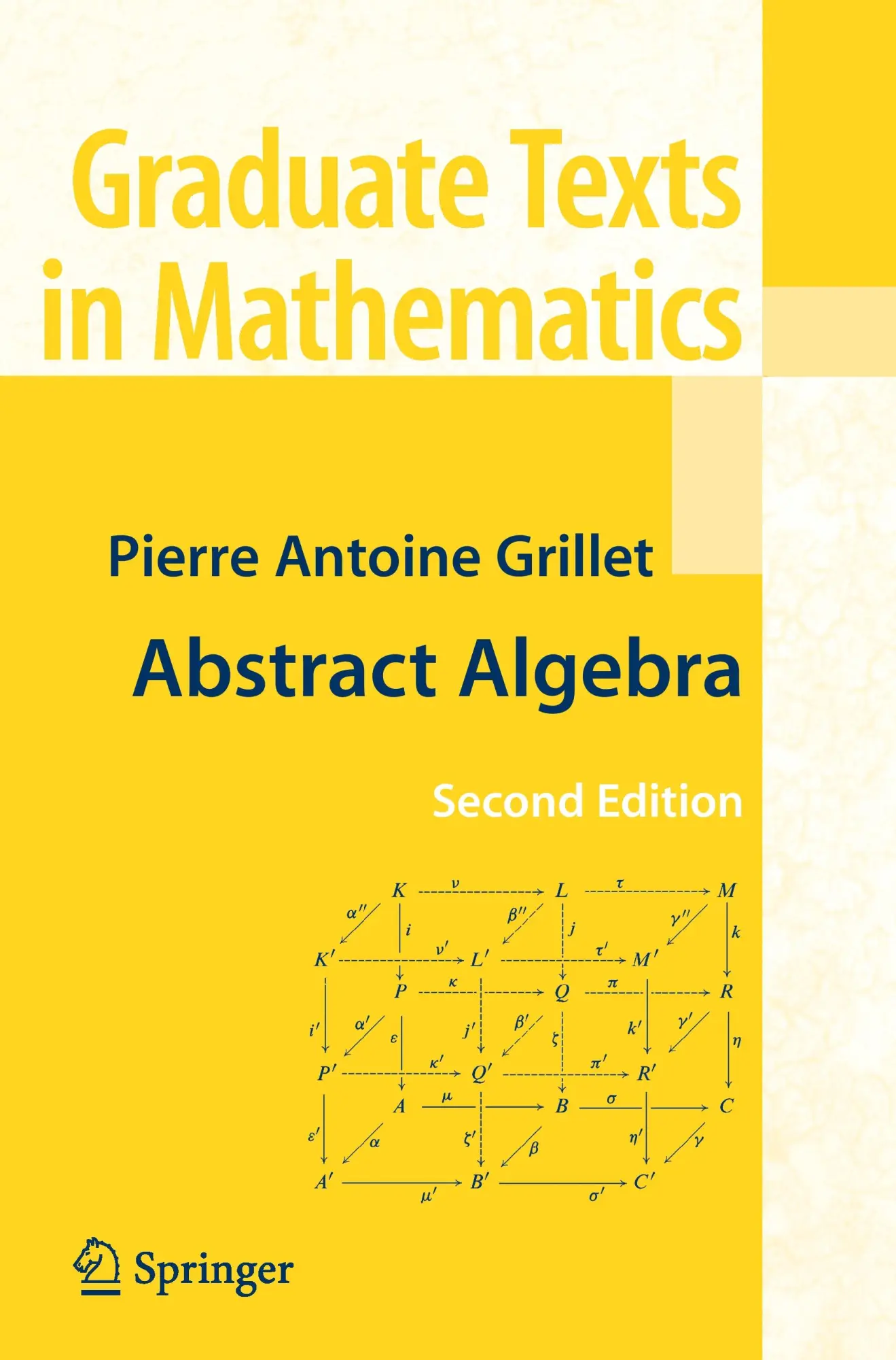 Cover: 9781441924506 | Abstract Algebra | Pierre Antoine Grillet | Taschenbuch | xii | 2010