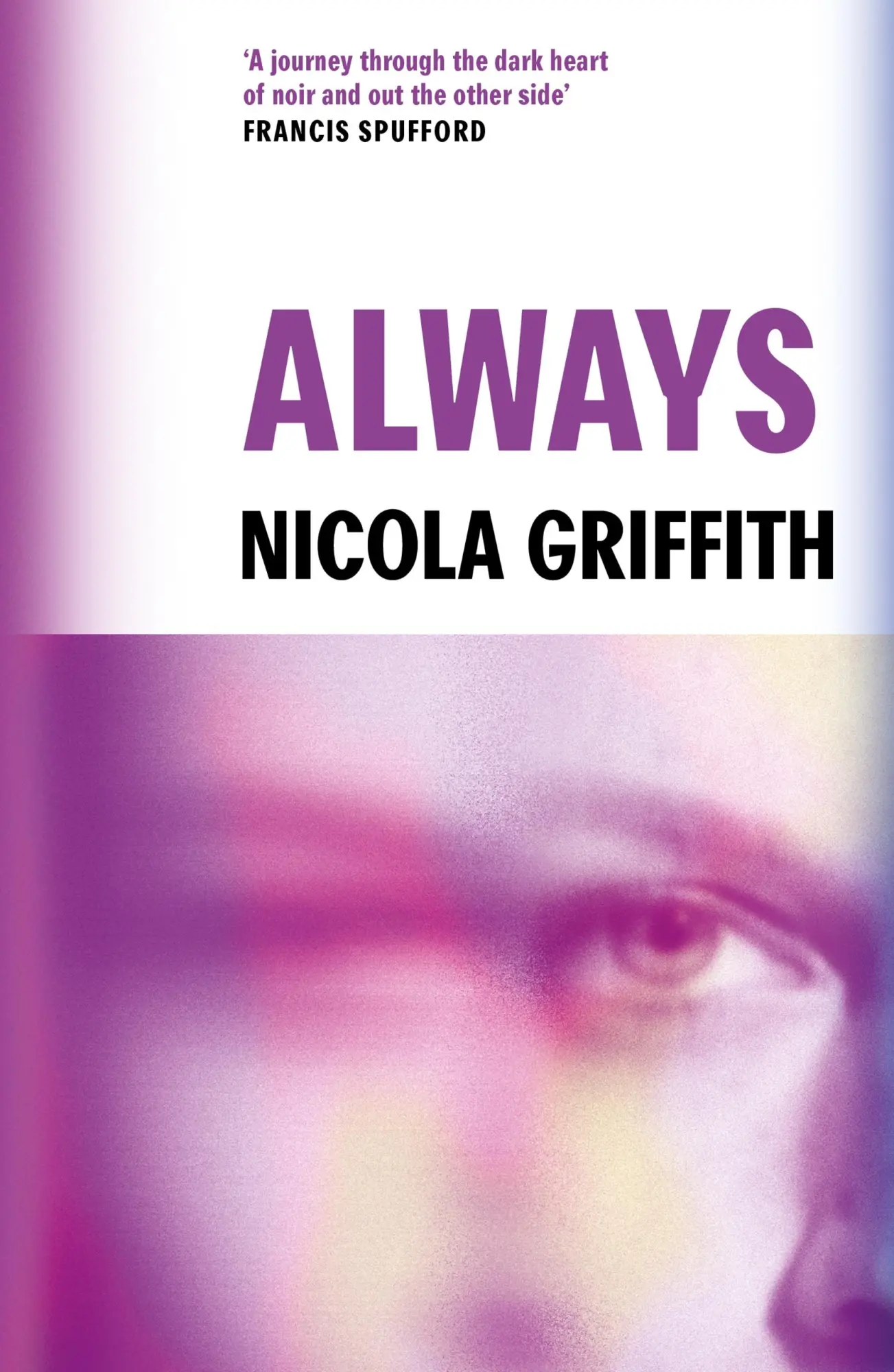 Cover: 9781837264506 | Always | Nicola Griffith | Taschenbuch | Aud Torvingen Trilogy | 2025