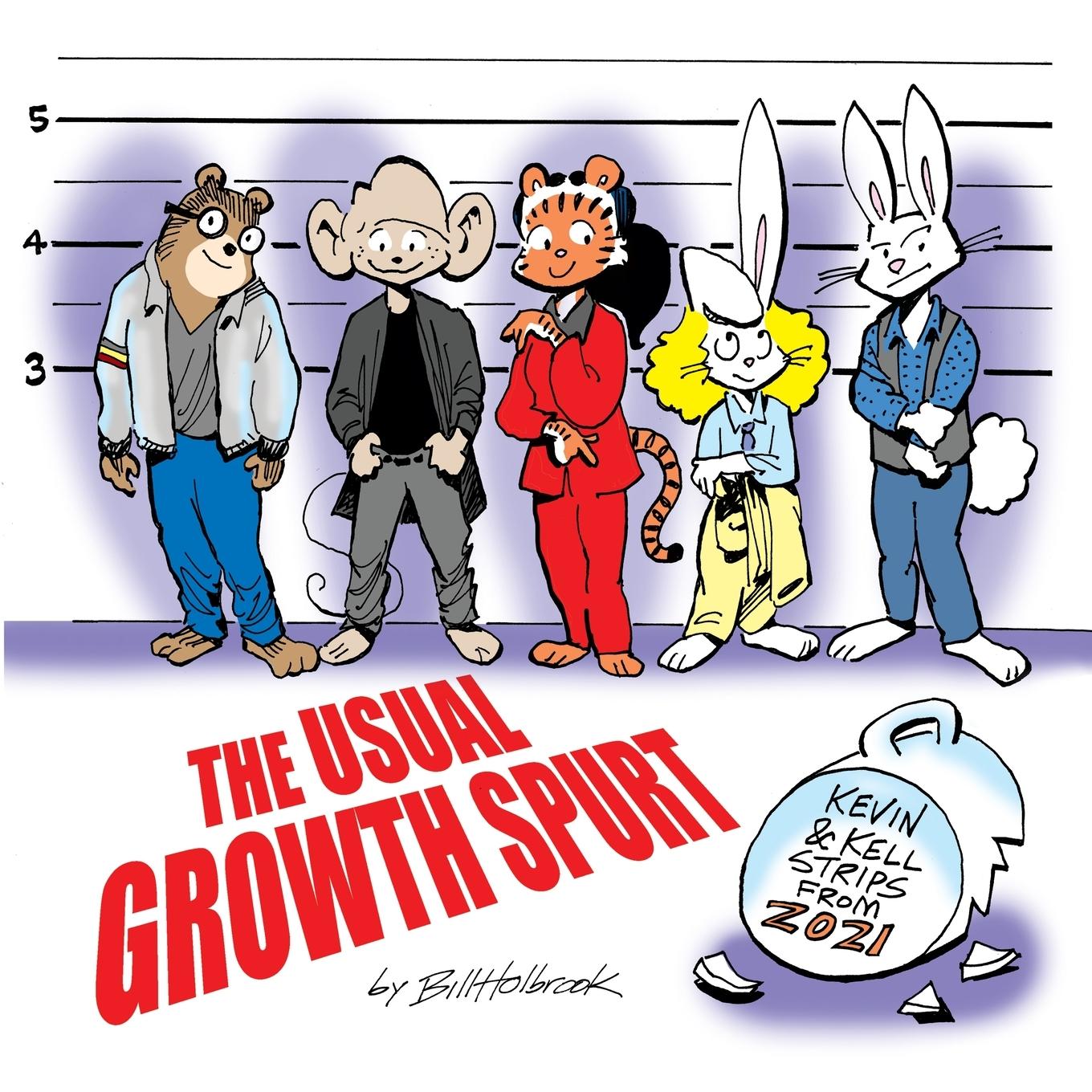 Cover: 9781939544506 | The Usual Growth Spurt | Bill Holbrook | Taschenbuch | Englisch | 2024