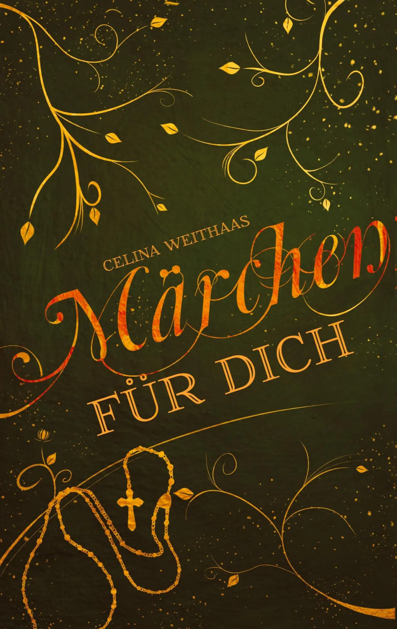 Cover: 9783347394506 | Märchen für Dich | Celina Weithaas | Taschenbuch | 472 S. | Deutsch