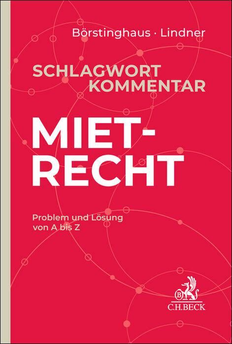 Cover: 9783406794506 | Schlagwortkommentar Mietrecht | Das Mietrecht in Problem und Lösung