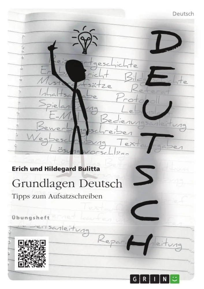 Cover: 9783656964506 | Grundlagen Deutsch: Tipps zum Aufsatzschreiben | Erich Bulitta (u. a.)