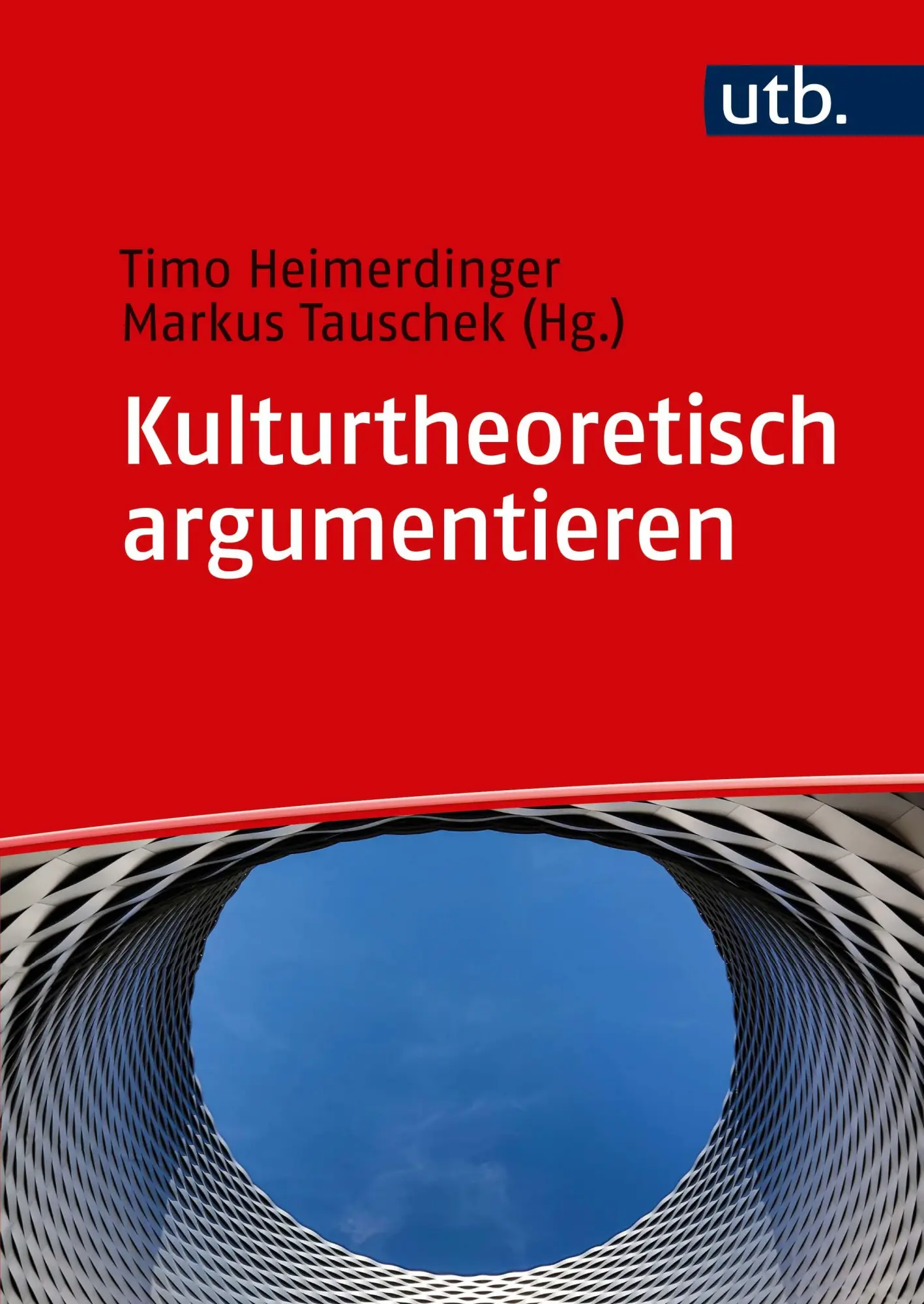 Cover: 9783825254506 | Kulturtheoretisch argumentieren | Ein Arbeitsbuch | Taschenbuch | 2020