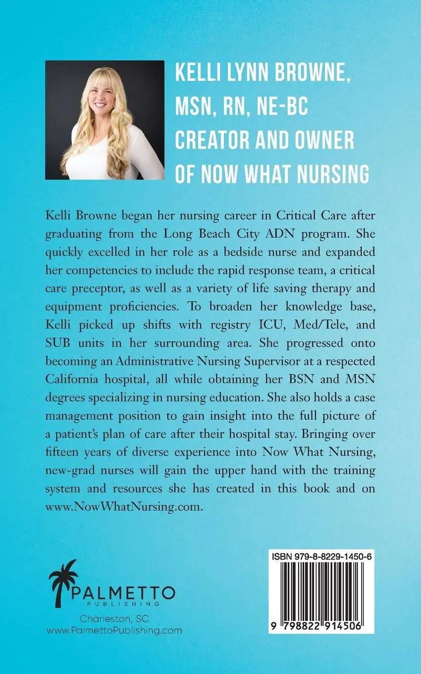 Rückseite: 9798822914506 | You're a New Nurse, Now What?! | Kelli Lynn Browne | Taschenbuch