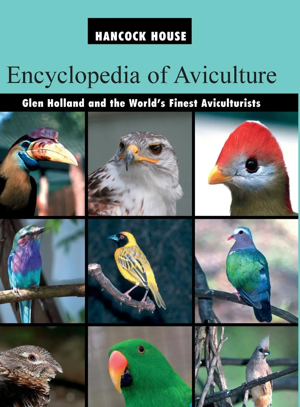 Cover: 9780888394606 | The Encyclopedia of Aviculture | Glen Holland | Buch | Gebunden | 2019