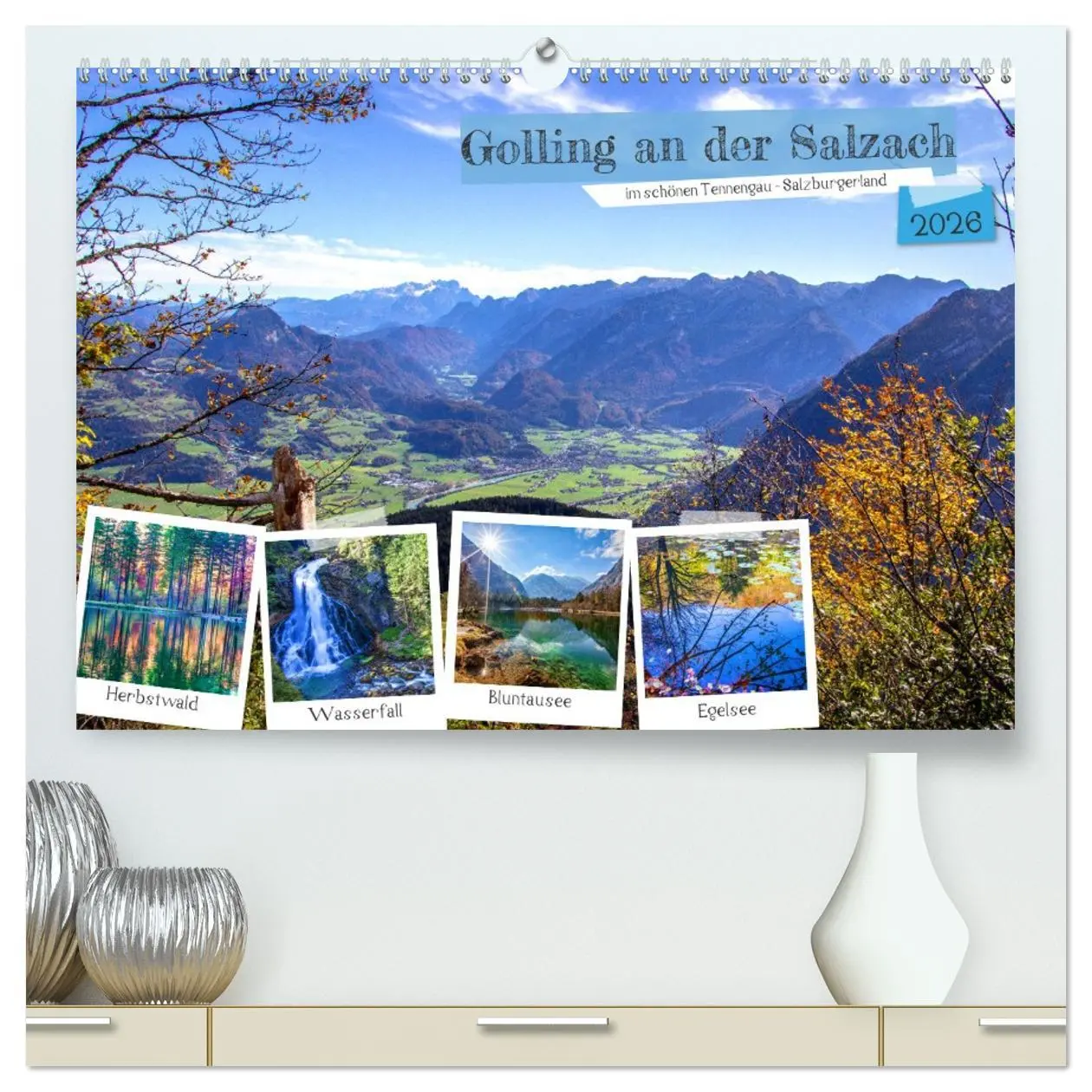 Cover: 9783457414606 | Golling an der Salzach (hochwertiger Premium Wandkalender 2026 DIN...