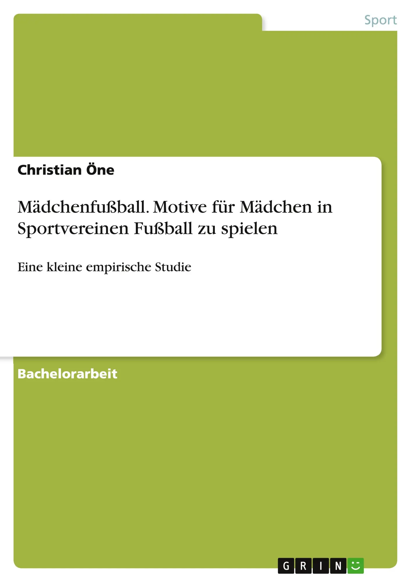 Cover: 9783656884606 | Mädchenfußball. Motive für Mädchen in Sportvereinen Fußball zu spielen